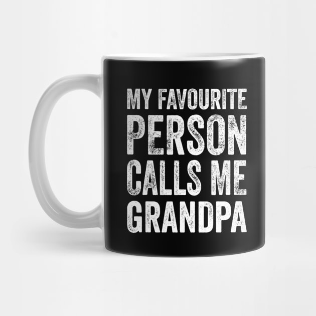 Grandpa Gift - My Favourite Person Calls Me Grandpa by Elsie Bee Designs